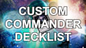 make or tune a commander mtg decklist