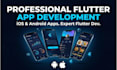 develop flutter mobile app for android and ios as flutter developer