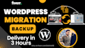 backup, migrate, and transfer wordpress website in 3 hours