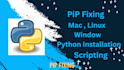 fix pip and install python project requirements libraries