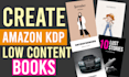 create amazon KDP kindle low content books