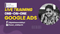 be your expert 1 on 1 google ads coach