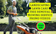 do landscaping lawn care tree removal mowing service video ads