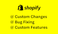 do shopify custom coding or bug fixing and customizations
