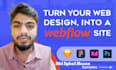 be your webflow designer, developer, webflow website, convert figma to webflow