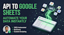 build a custom API integration to automate google sheets
