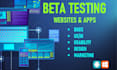 beta test your website or app