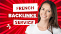 create high quality french SEO link building backlinks