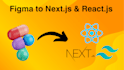 convert figma to react, figma to next js, figma to html