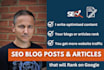 write SEO optimised blogs and articles that rank