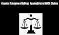 send counter takedown notices against false dmca claims