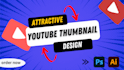 design professional youtube thumbnails
