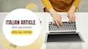 write your italian article SEO optimized special offer