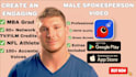 create a male spokesperson video