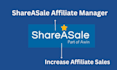 be your shareasale affiliate manager to increase sales