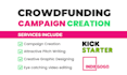 do crowdfunding campaign creation for kickstarter, indiegogo, gofundme