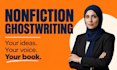 ghostwrite your nonfiction book or ebook