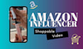 post a shoppable video on my amazon influencer storefront