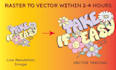 create raster image to vector for you manually and quickly