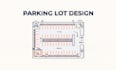 design parking lots and multilevel garages
