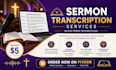 transcribe your audio video sermons