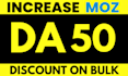 increase moz da pa domain authority 50 plus increase da fast