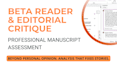 beta read your manuscript with detailed and honest feedback