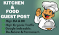 publish high da, dr, traffic kitchen and food guest post