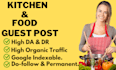 do kitchen, food, cooking guest posts on high da, traffic blog