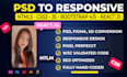 do psd to html, ai to html, pdf to html bootstrap website designs