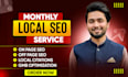 provide monthly local SEO service and google my business optimization