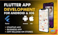 be your flutter developer and build android ios flutter app
