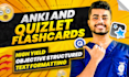 make anki and quizlet flashcards for you