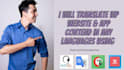 provide highly professional website or app content translation  services