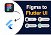 create attractive flutter app ui design and convert figma to flutter in 24 hours