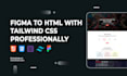 transform figma designs to responsive HTML with tailwind CSS