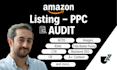 audit your listing and ppc campaigns on amazon