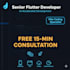 be your expert flutter developer for android ios and web apps