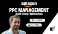 manage amazon PPC ads campaigns set up audit optimization