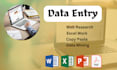 do data entry and web research perfectly for your project