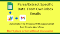 parse own inbox emails data in google sheet, gmail, api