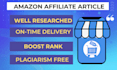 write SEO amazon affiliate articles and blogpost