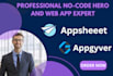 build mobile app using appsheet, softr client portal, glide app with spreadsheet