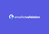 deliver a fast and secure email validation service