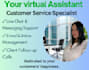 be your virtual assistant for email and chat support