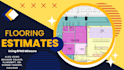 give you flooring estimates using rfms measure
