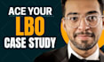 ace your lbo case study