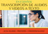 audio and video to text transcription, in spanish