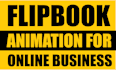 make engaging flipbook animations for online business