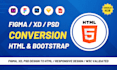 convert figma, xd, and PSD to HTML or bootstrap website